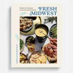 Best Sale Skandisk, Inc Fresh Midwest: Modern Recipes From The Heartland By Maren Ellingboe King