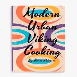 Online Renee Petersen Modern Urban Viking Cooking By