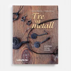 Sale Vesterheim Tre Og Metall: Materialer Verktoy Metoder By Staffan Nilsson And Anders Mattsson