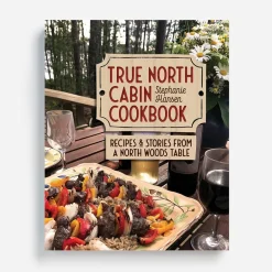 Clearance Skandisk, Inc True North Cabin Cookbook By Stephanie Hansen