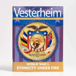 Vesterheim Magazine Vol. 15, No. 2 2017 - World War I: Ethnicity Under Fire Best Sale